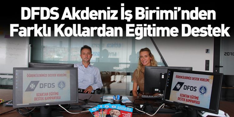 DFDS Akdeniz İş Birimi’nden farklı kollardan eğitime destek