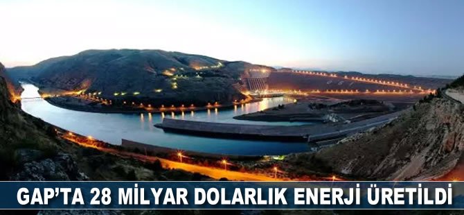 GAP’ta 28 milyar dolarlık enerji üretildi