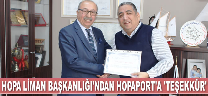 HOPAPORT’a bir ‘Teşekkür’ de Hopa Liman Başkanlığı’ndan geldi