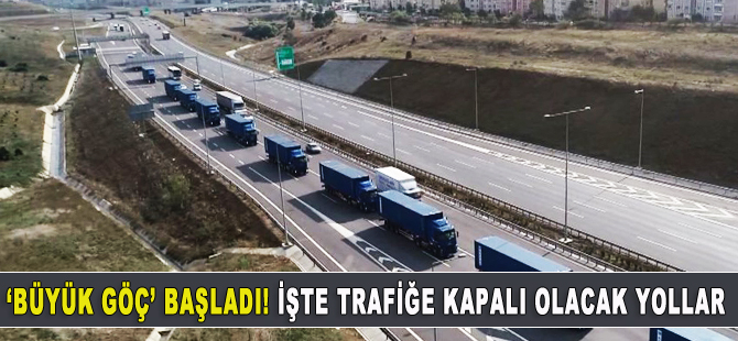 İstanbul’da ‘Büyük Göç’ başladı