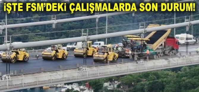 İşte FSM’deki çalışmalarda son durum!