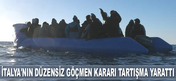 İtalya’nın düzensiz göçmen kararı tartışma yarattı