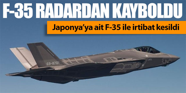 Japon F-35 uçağı kayboldu