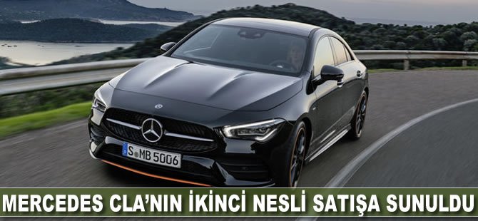 Mercedes CLA’nın ikinci nesli satışa sunuldu