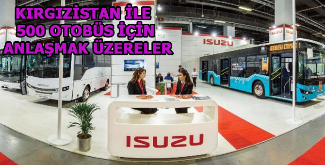 Otokar’ın 400’lük rekorunu Isuzu 500’e çıkaracak