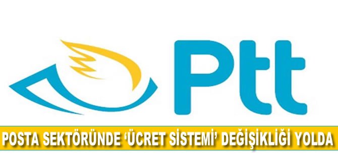 Posta da ‘ücret sistemi’ değişikliği yolda