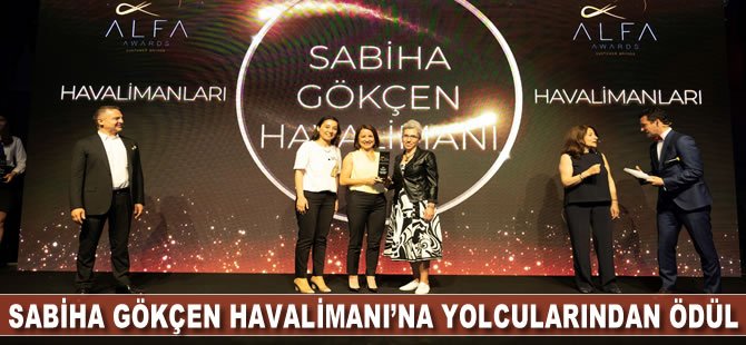 Sabiha Gökçen Havalimanı’na yolcularından ödül