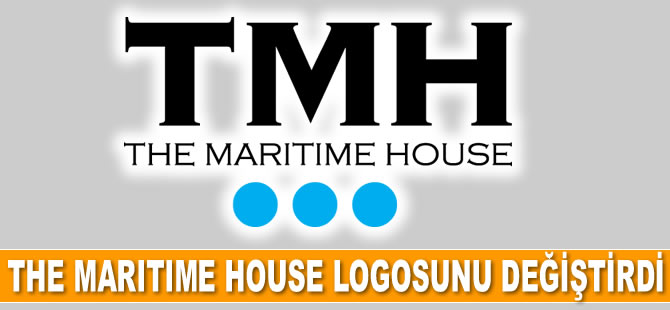 The Maritime House logosunu değiştirdi