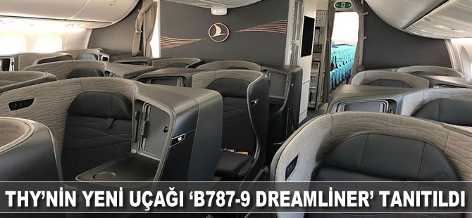 THY’nin yeni uçağı ‘B787-9 Dreamliner’ tanıtıldı