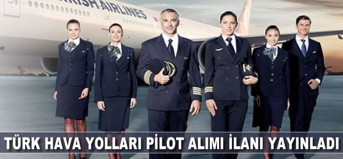 THY pilot alımı ilanı yayınladı!