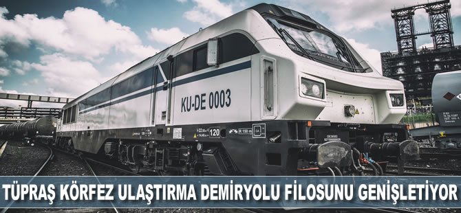 Tüpraş Körfez Ulaştırma Demiryolu Filosunu Genişletiyor