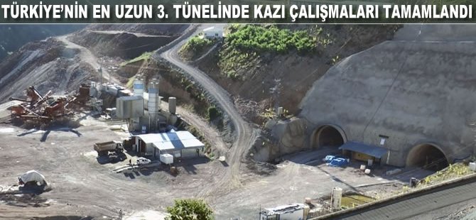 Türkiye’nin en uzun 3. tünelinde kazı çalışmaları tamamlandı