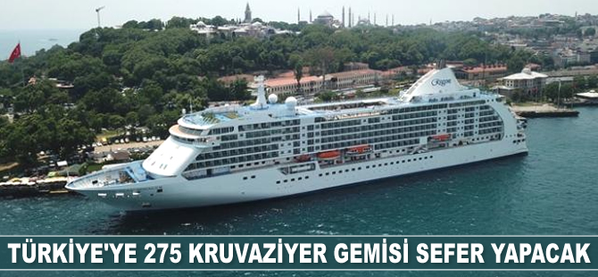 Türkiye’ye 275 kruvaziyer gemisi sefer yapacak