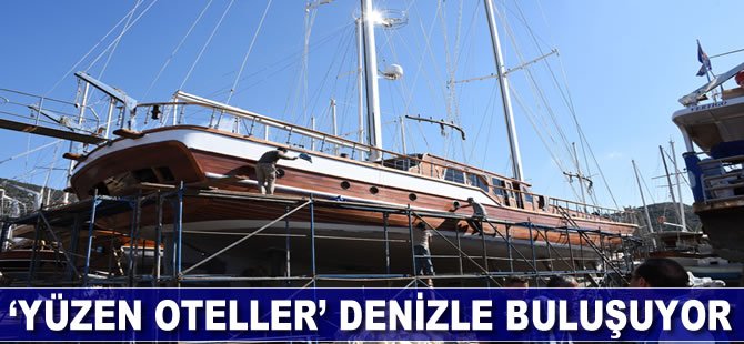 ‘Yüzen oteller’ denizle buluşuyor